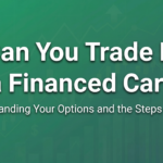 Can You Trade in a Financed Car? Everything You Need to Know