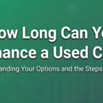How Long Can You Finance a Used Car?