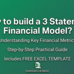 3 Statement Financial Model (Complete Guide + Free Excel Template)